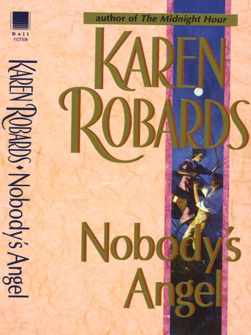 Title details for Nobody's Angel by Karen Robards - Wait list